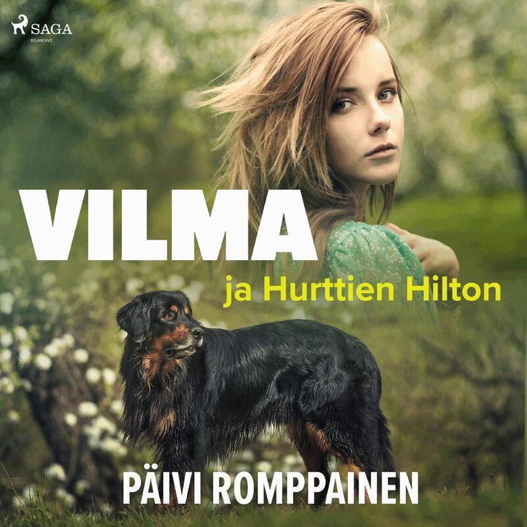 Päivi Romppainen - Vilma ja Hurttien Hilton, Ljudbok