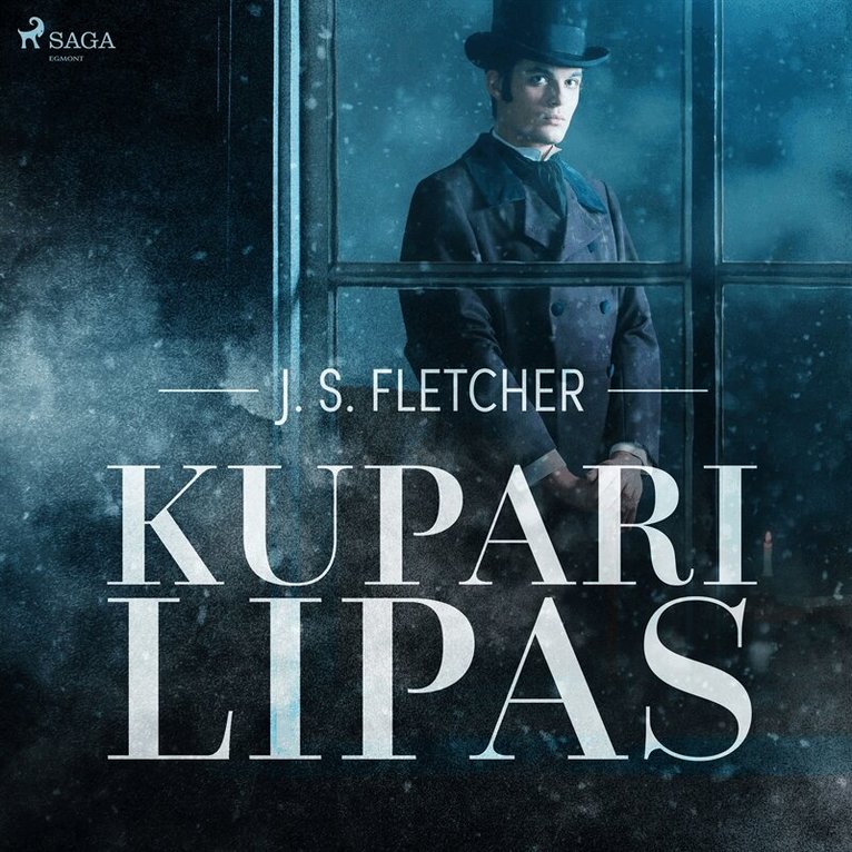 J.S. Fletcher - Kuparilipas, Ljudbok