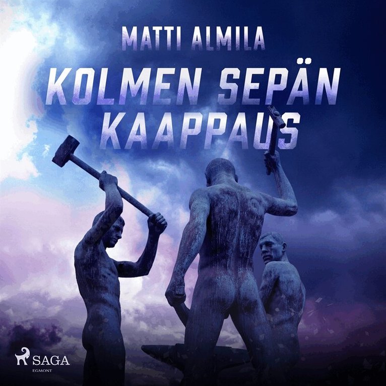 Matti Almila - Kolmen Sepän kaappaus, Ljudbok