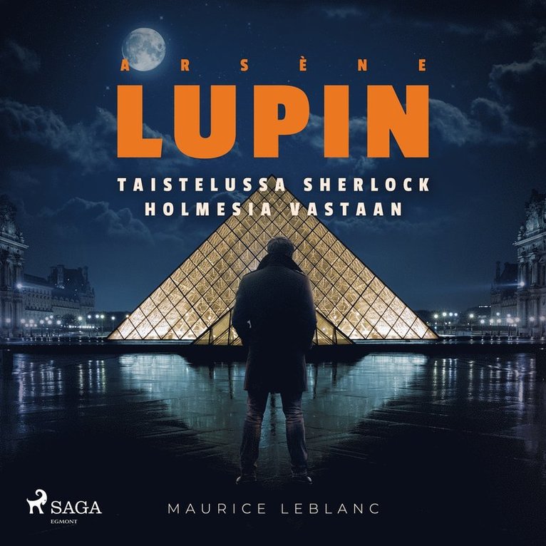 Maurice Leblanc - Arsène Lupin taistelussa Sherlock Holmesia vastaan, Ljudbok