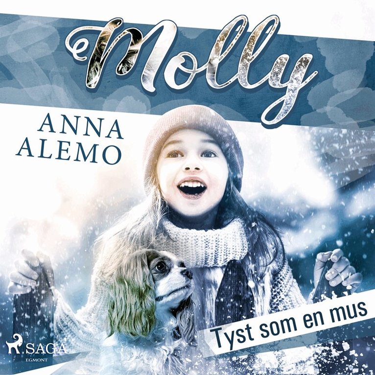 Anna Alemo - Molly: Tyst som en mus, Ljudbok