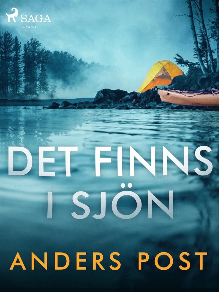 Anders Post - Det finns i sjön, E-bok