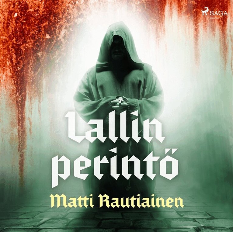 Matti Rautiainen - Lallin perintö, Ljudbok