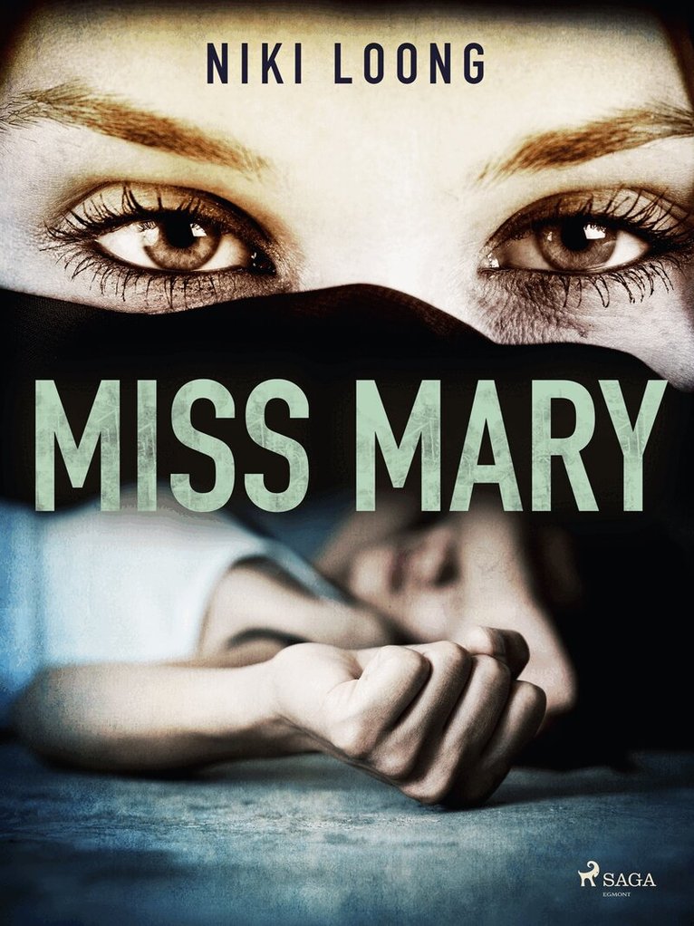 Niki Loong - Miss Mary, E-bok
