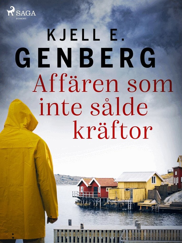 Kjell E. Genberg - Affären som inte sålde kräftor, E-bok. Tillgänglighet: Lägg i varukorg