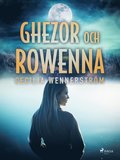 Ghezor och Rowenna