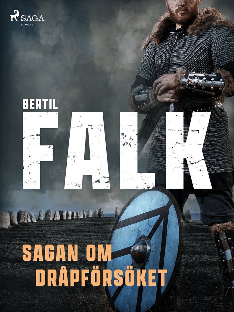 Bertil Falk - Sagan om dråpförsöket, E-bok