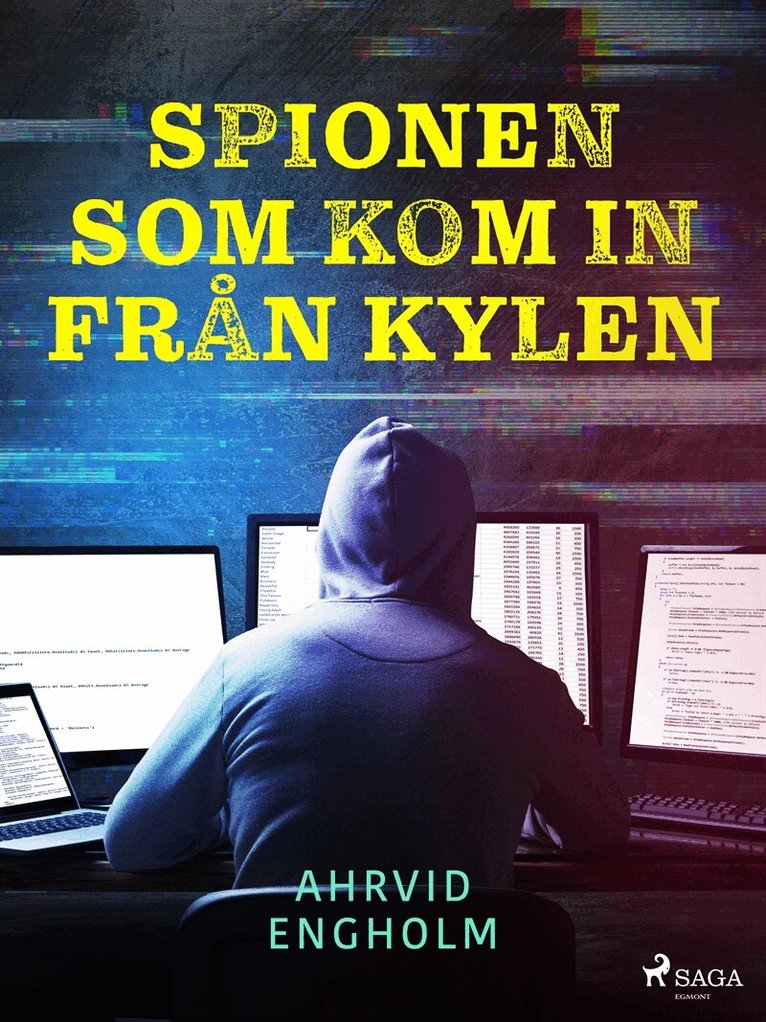 Ahrvid Engholm - Spionen som kom in från kylen, E-bok