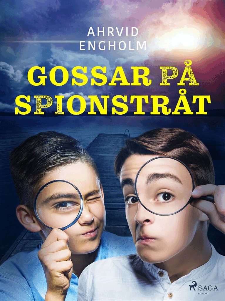 Ahrvid Engholm - Gossar på spionstråt, E-bok