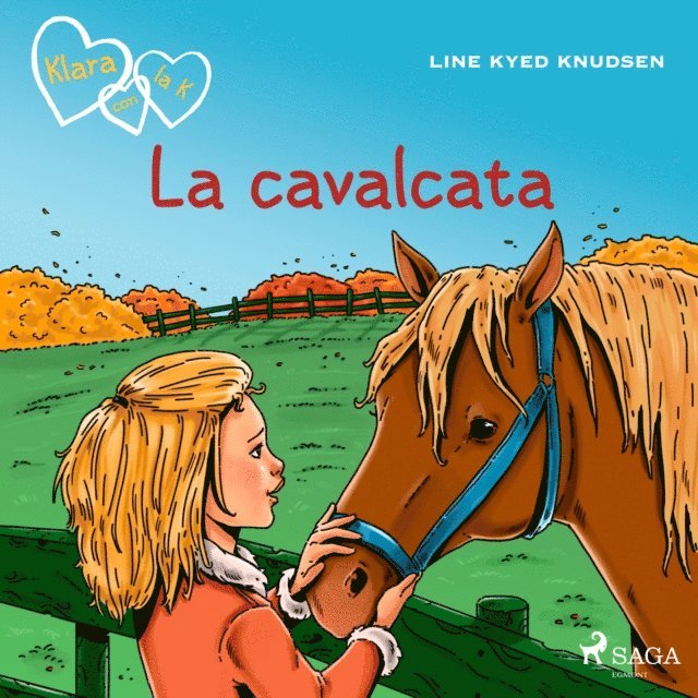Knudsen - Klara con la K 12 - La cavalcata, Ljudbok