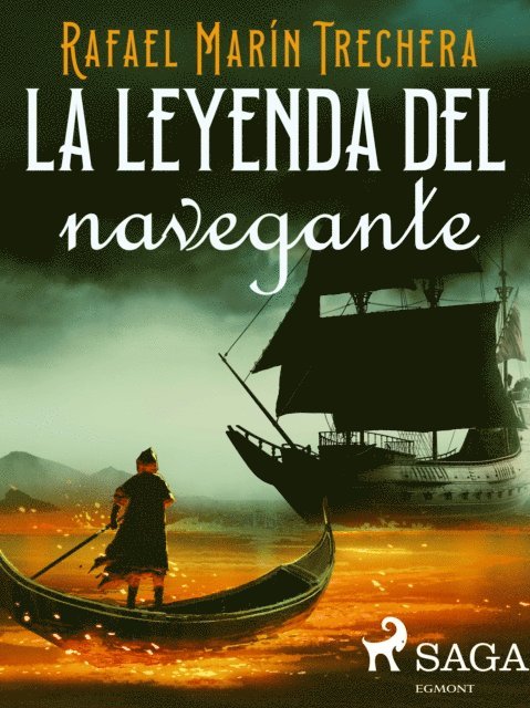 Rafael Marin - La leyenda del navegante, E-bok