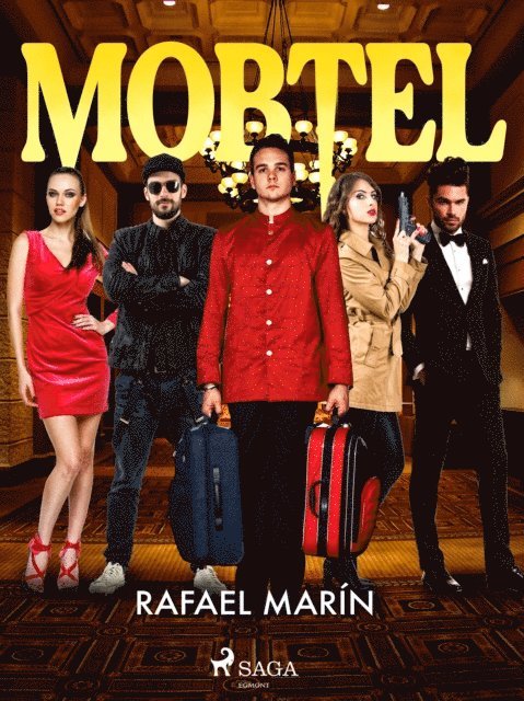 Rafael Marin - Mobtel, E-bok