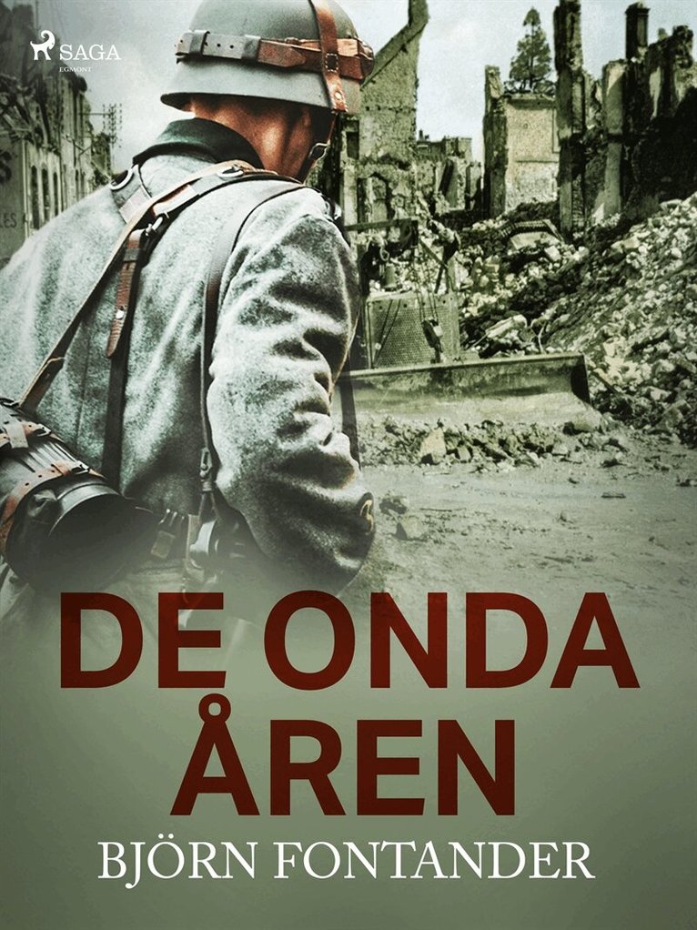 Björn Fontander - De onda åren, E-bok