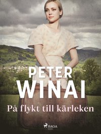 P� flykt till k�rleken