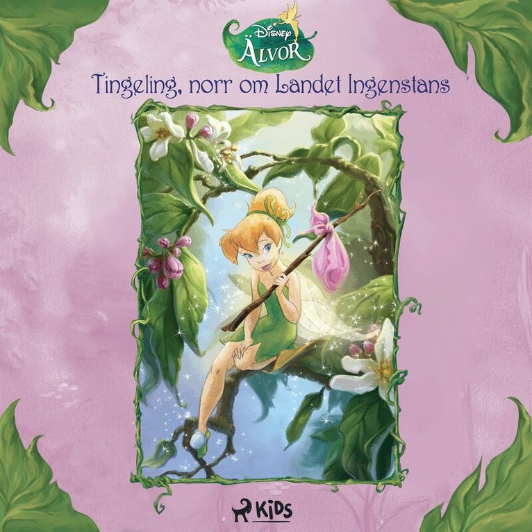 Disney - Disney Älvor - Tingeling, norr om Landet Ingenstans, Ljudbok