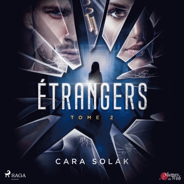 Solak - Étrangers : Tome 2, Ljudbok
