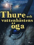 Thure och vattenhästens öga