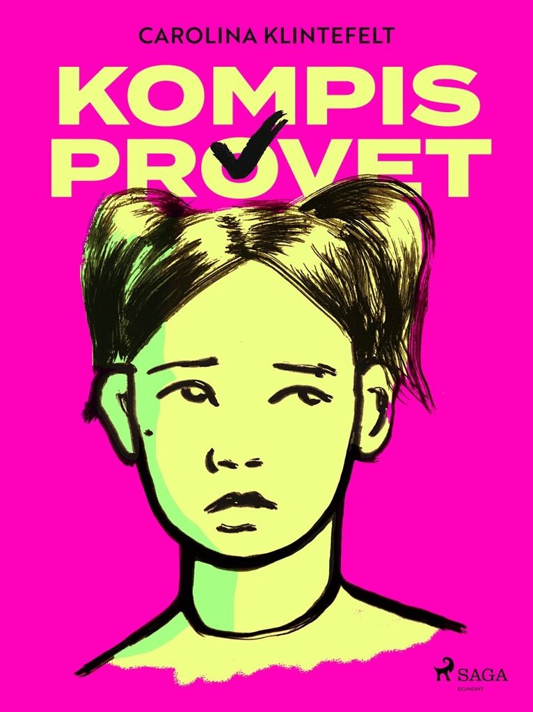 Carolina Klintefelt - Kompisprovet, E-bok