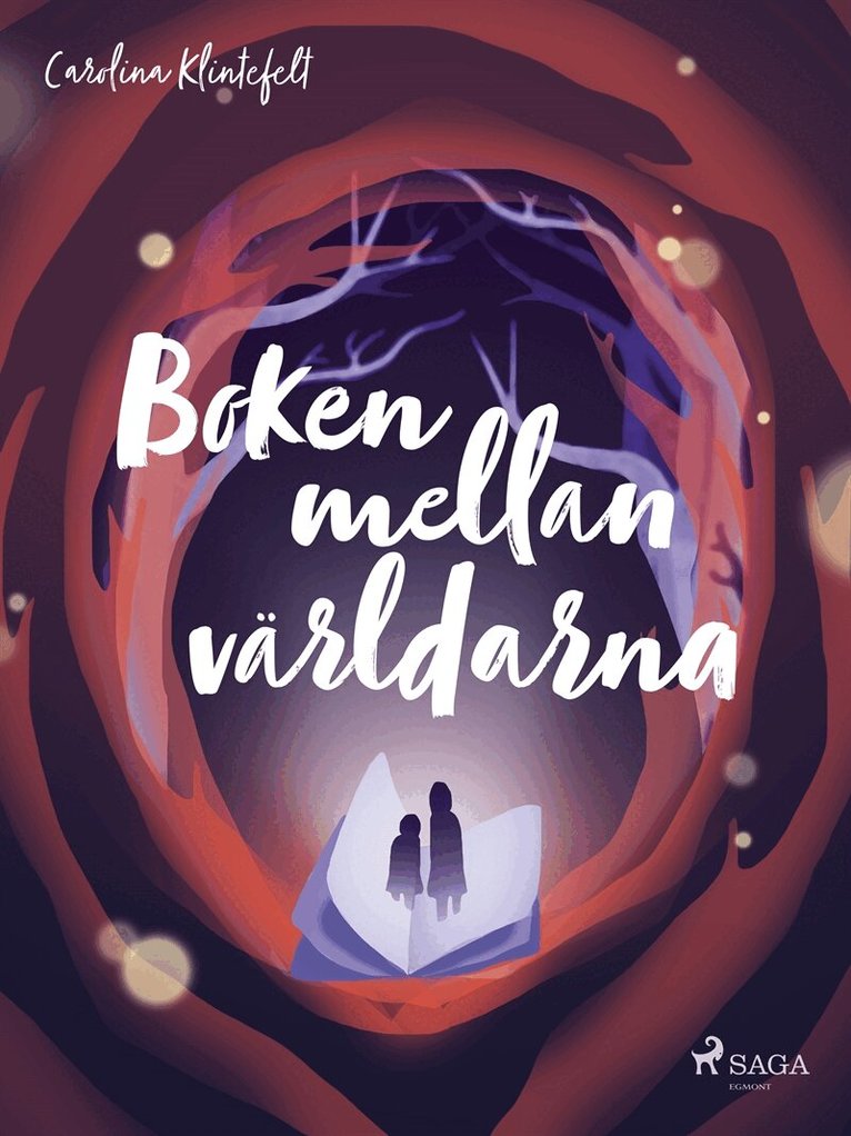 Carolina Klintefelt - Boken mellan världarna, E-bok