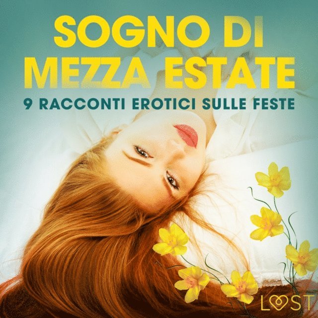 Edholm, Slonawski, Hermansson - Sogno di Mezza estate - 9 racconti erotici sulle feste, Ljudbok