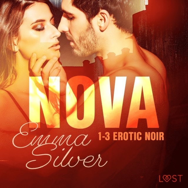 Silver - Nova 1-3 - Erotic noir, Ljudbok
