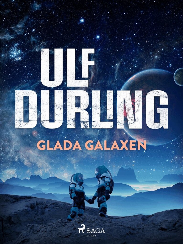 Ulf Durling - Glada Galaxen, E-bok