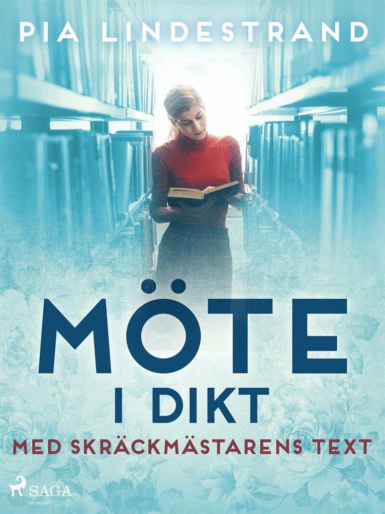 Pia Lindestrand - Möte i dikt – med skräckmästarens text, E-bok