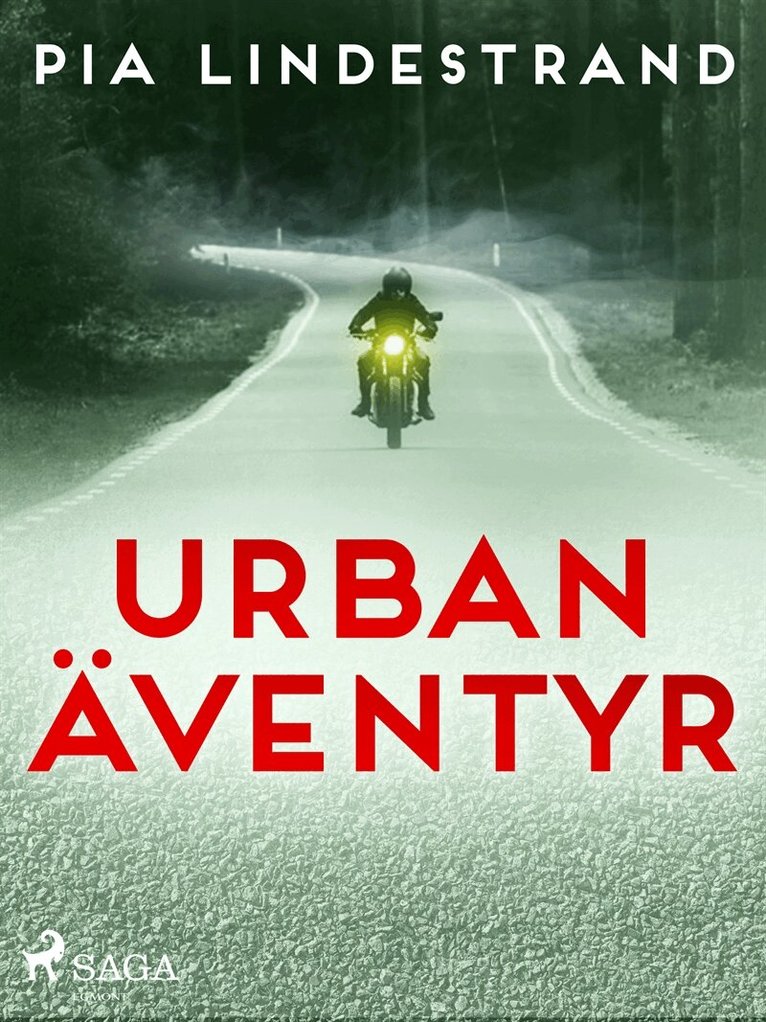 Pia Lindestrand - Urban äventyr, E-bok