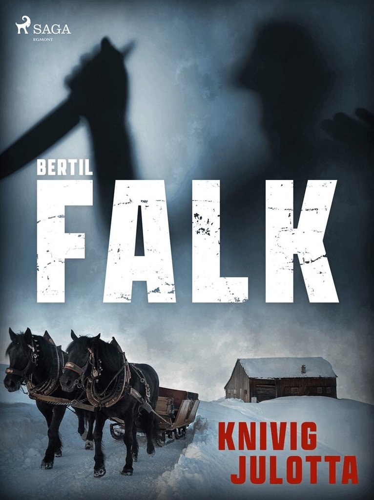 Bertil Falk - Knivig julotta, E-bok