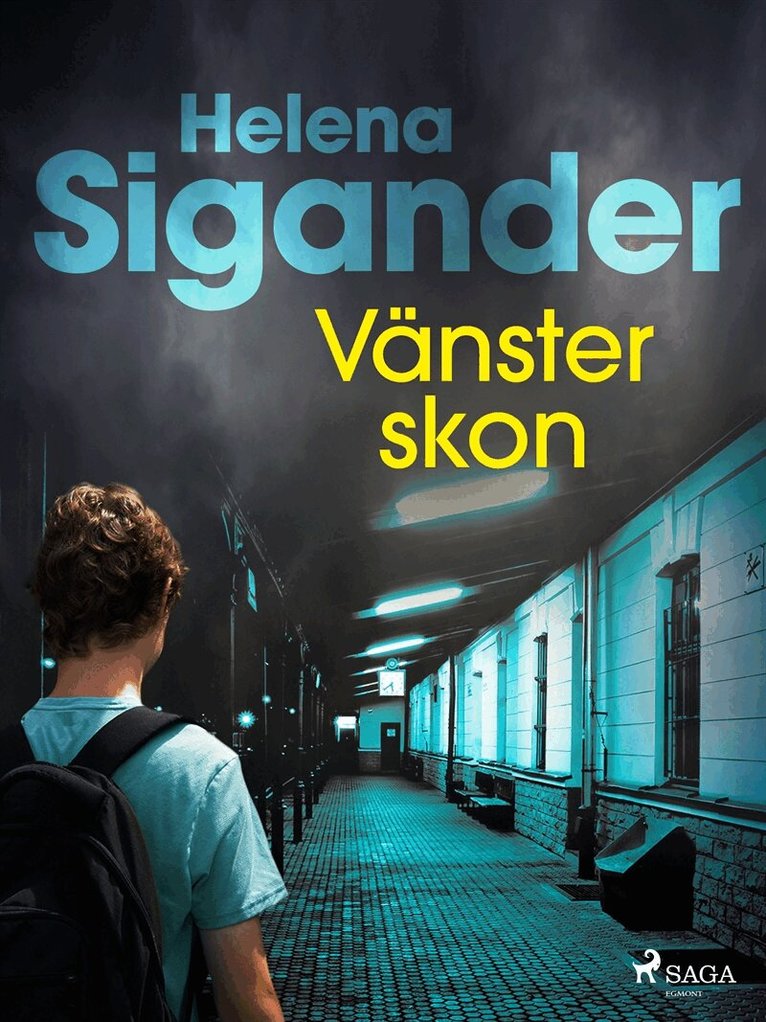 Helena Sigander - Vänsterskon, E-bok