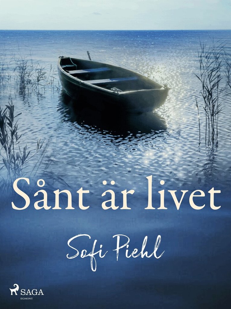 Sofi Piehl - Sånt är livet, E-bok