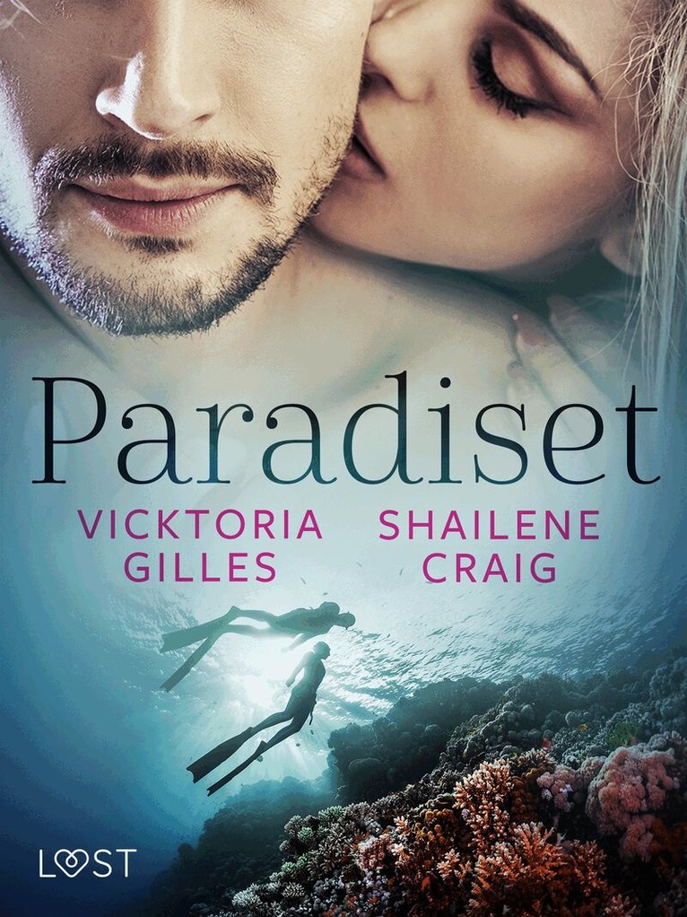 Shailene Craig, Vicktoria Gilles - Paradiset - erotisk novell, E-bok. Tillgänglighet: Lägg i varukorg