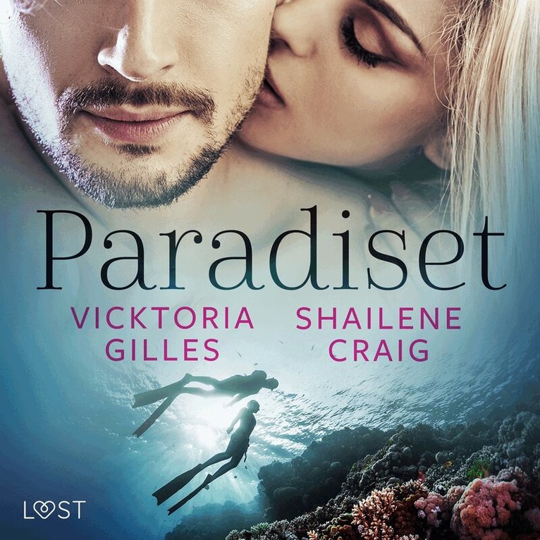 Shailene Craig, Vicktoria Gilles - Paradiset - erotisk novell, Ljudbok. Tillgänglighet: Lägg i varukorg