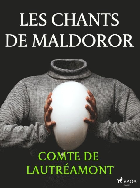 Comte de Lautreamont - Les Chants de Maldoror, E-bok