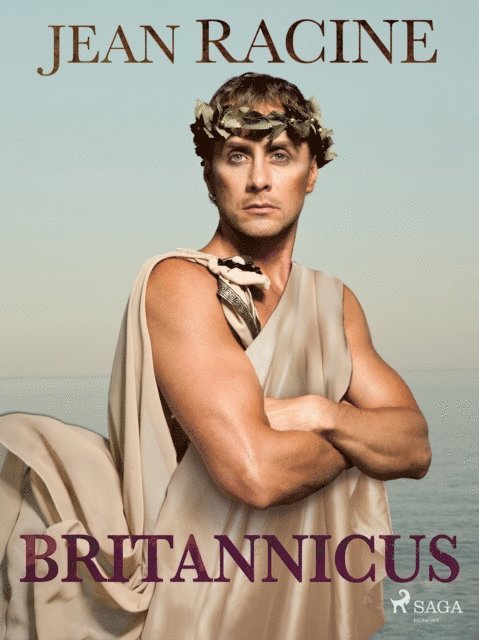 Jean Racine - Britannicus, E-bok