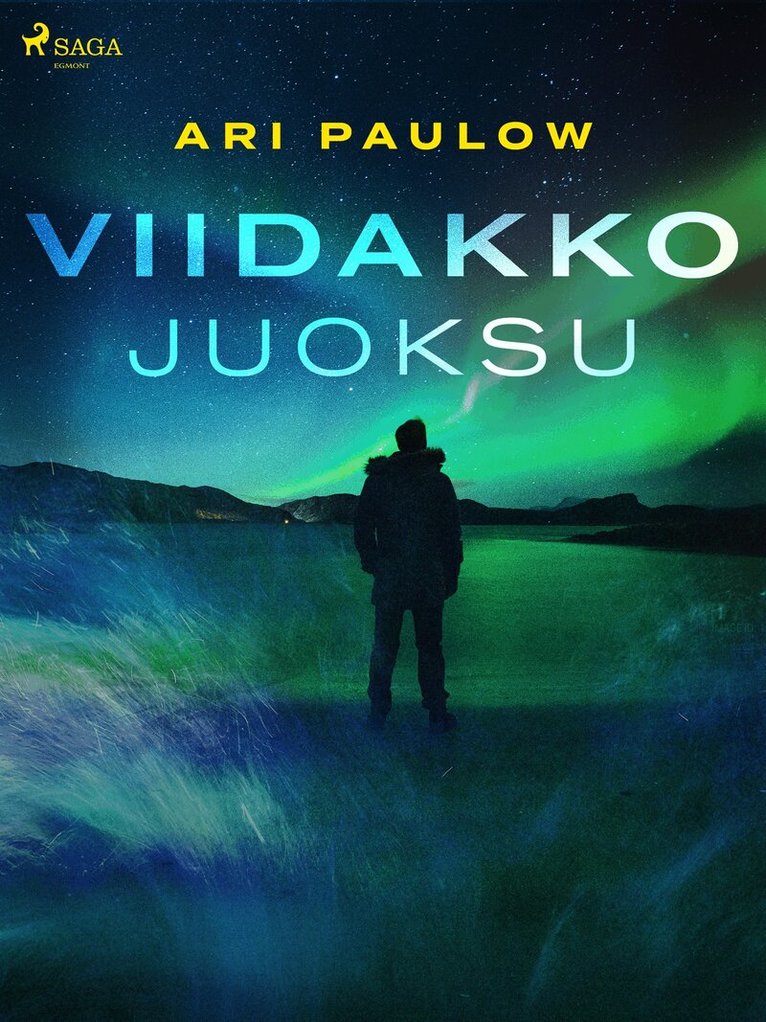 Ari Paulow - Viidakkojuoksu, E-bok