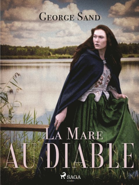 George Sand - La Mare au Diable, E-bok