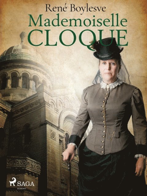 Rene Boylesve - Mademoiselle Cloque, E-bok