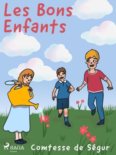 Comtesse de Segur - Les Bons Enfants, E-bok
