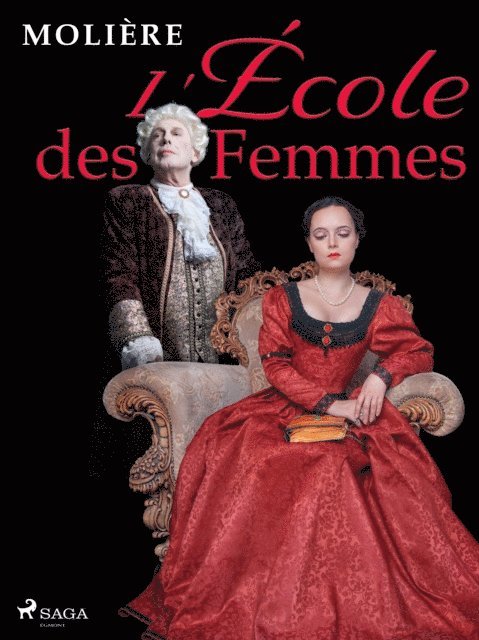 Moliere - L'École des Femmes, E-bok