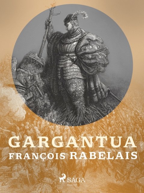 Francois Rabelais - Gargantua, E-bok