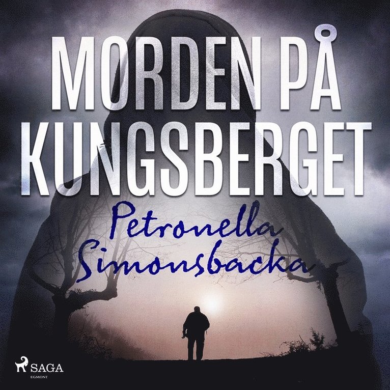 Petronella Simonsbacka - Morden på Kungsberget, Ljudbok