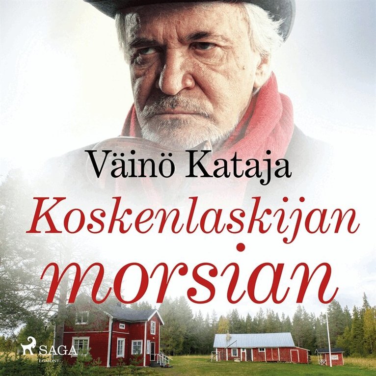 Väinö Kataja - Koskenlaskijan morsian, Ljudbok