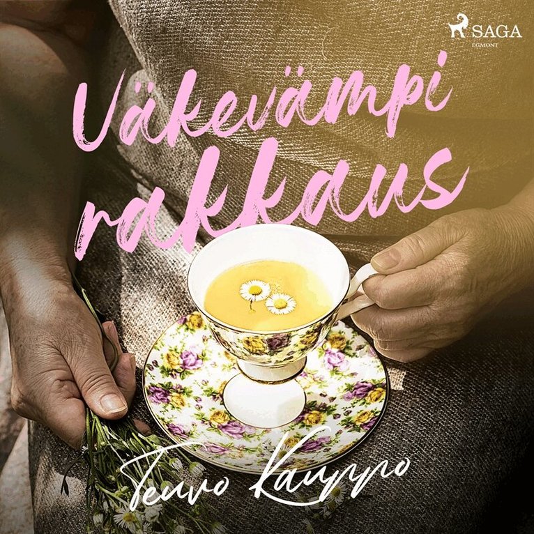 Teuvo Kauppo - Väkevämpi rakkaus, Ljudbok
