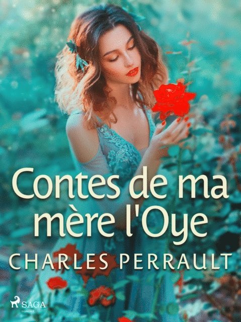 Charles Perrault - Contes de ma mère l'Oye, E-bok
