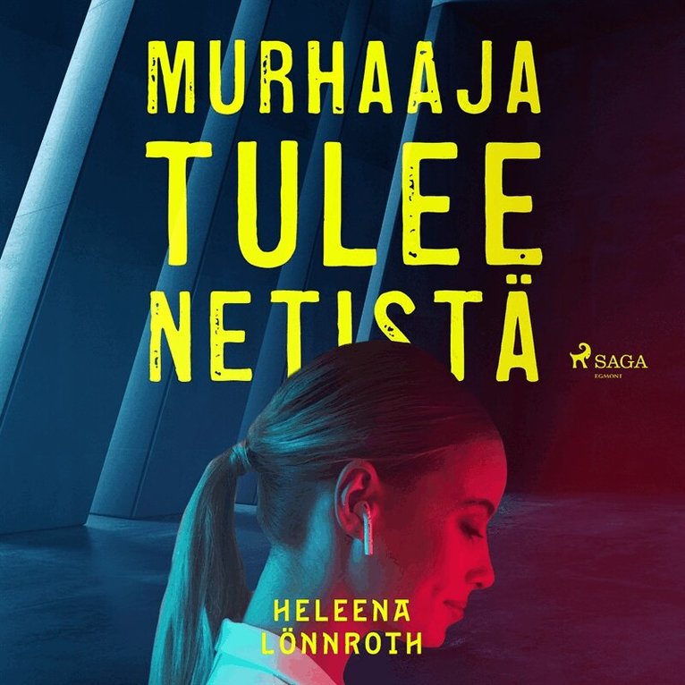 Heleena Lönnroth - Murhaaja tulee netistä, Ljudbok