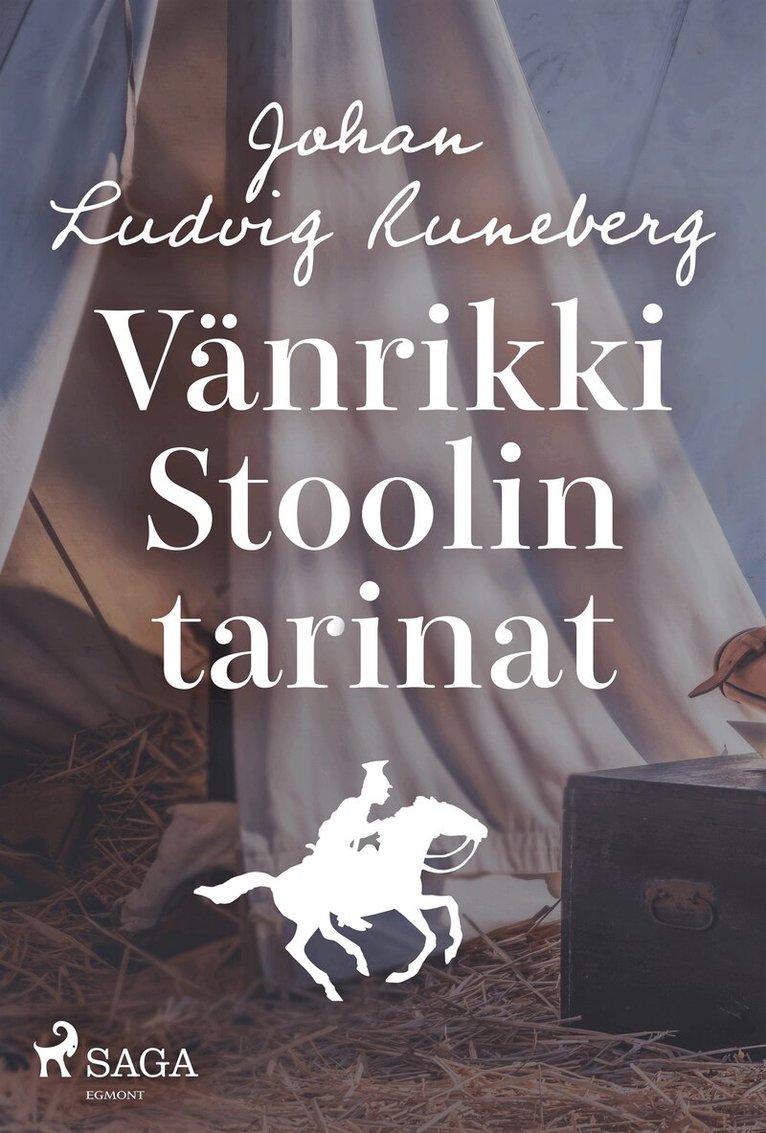J. L. Runeberg - Vänrikki Stoolin tarinat, E-bok