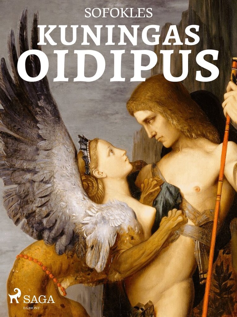 Sofokles - Kuningas Oidipus, E-bok