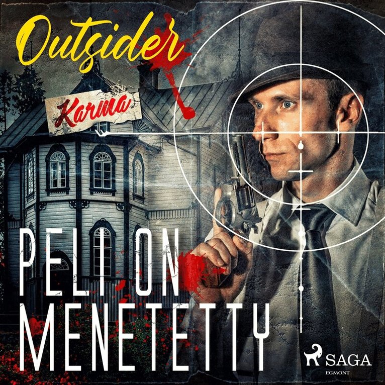 Outsider - Peli on menetetty, Ljudbok