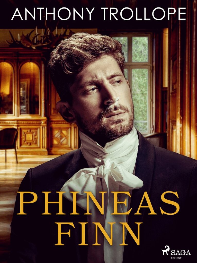 Anthony Trollope - Phineas Finn, E-bok